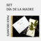 Set Día de la Madre - Edición Especial